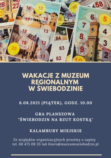 Wakacje z Muzeum Regionalnym w Świebodzinie, 6.08.2021 r.